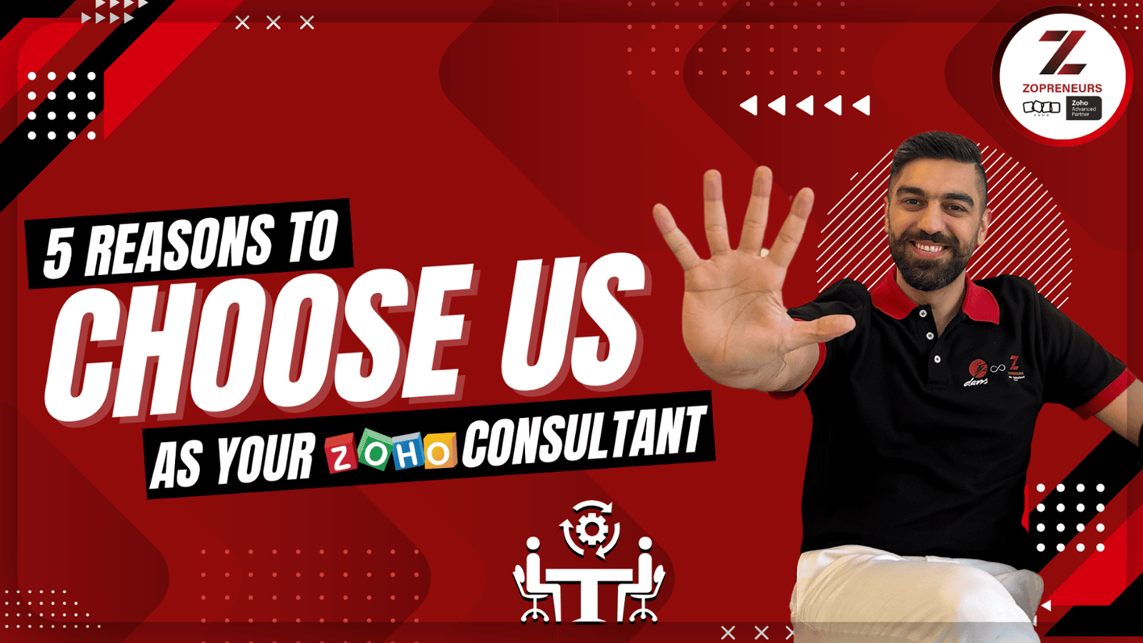  5 Reasons to choose us as your Zoho Consultant!
